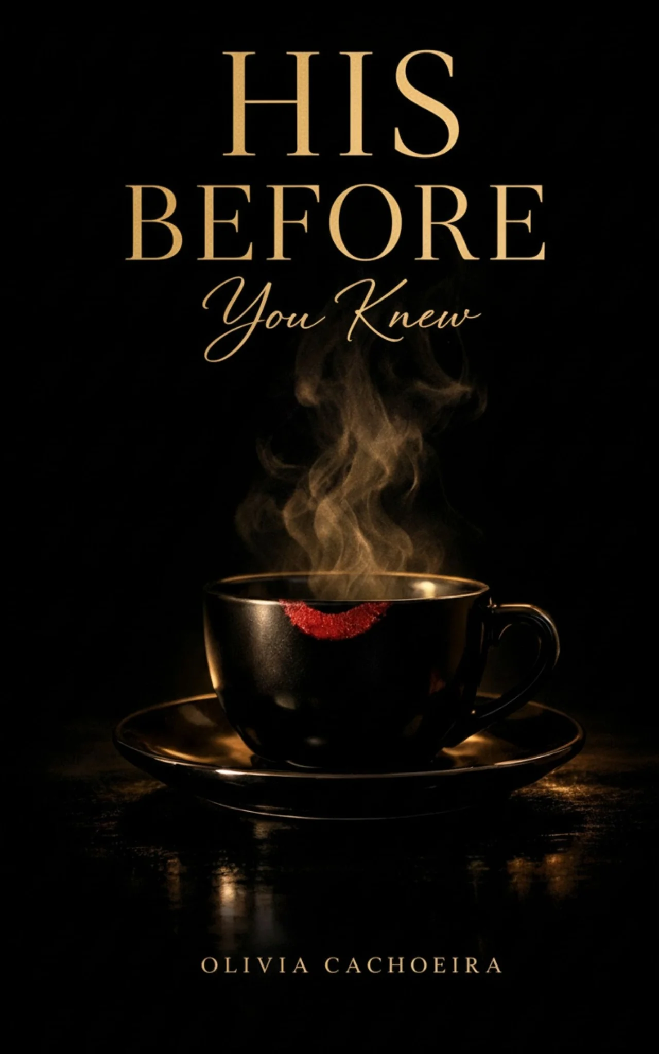 Capa oficial do livro 2 — His Before You Knew